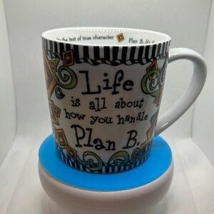 Suzy Toronto Life is all about how you handle Plan B mug/gift of encouragement